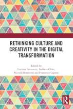 Rethinking Culture and Creativity in the Digital Transformation