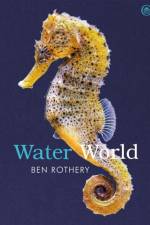 Water World af Ben Rothery