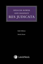 Spencer Bower and Handley: Res Judicata af K R Handley