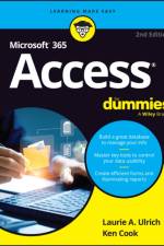 Microsoft 365 Access For Dummies af Laurie A. Ulrich