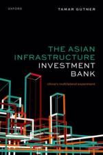 The Asian Infrastructure Investment Bank af Tamar (Associate Professor Gutner