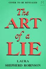 The Art of a Lie af Laura Shepherd-Robinson