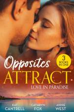 Opposites Attract: Love In Paradise af Kat Cantrell