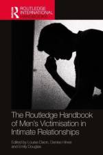 The Routledge Handbook of Men’s Victimisation in Intimate Relationships