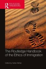 The Routledge Handbook of the Ethics of Immigration