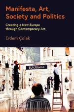Manifesta, Art, Society and Politics af Erdem Colak