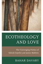 Ecotheology and Love af Bahar Davary
