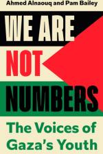 We Are Not Numbers af Ahmed Alnaouq