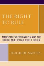 The Right to Rule af Hugh De Santis
