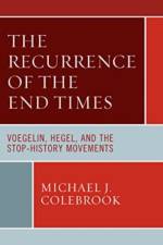 The Recurrence of the End Times af Michael J. Colebrook