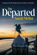The Departed af Sarah Mellor