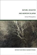 Nature, Disaster and Animism in Japan