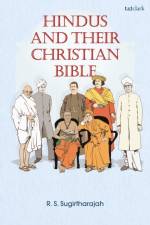 Hindus and Their Christian Bible af Professor R. S. (University of Birmingham Sugirtharajah