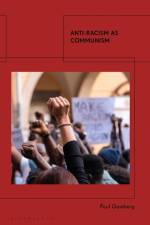 Anti-Racism as Communism af Paul Gomberg