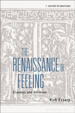 The Renaissance of Feeling af Kirk (University of Western Australia) Essary