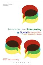 Translation and Interpreting as Social Interaction