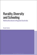 Rurality, Diversity and Schooling af Neroli (late of University of Technology Sydney Colvin