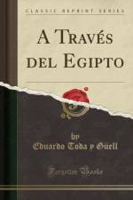 A Traves del Egipto (Classic Reprint) af Eduardo Toda y Guell