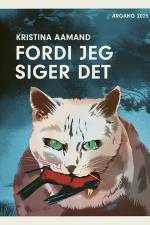 Årgang 2025 - Vendepunkt: Fordi jeg siger det af Kristina Aamand