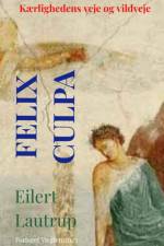 Felix Culpa af Eilert Lautrup