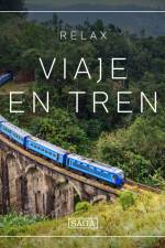Relax - Viaje en tren af Rasmus Broe