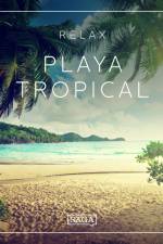 Relax - Playa tropical af Rasmus Broe