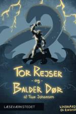 Tor rejser og Balder dør af Tove Johansen