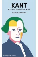 Kant – for et større publikum af Rune Lykkeberg (red)