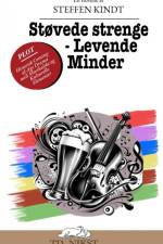 Støvende Strenge - Levende Minder af Steffen Kindt