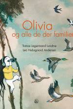 Olivia og alle de der familier af Tomas Lagermand Lundme