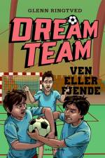 DREAMTEAM 7 Ven eller fjende