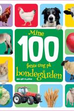 Mine 100 første ting på bondegården af Globe
