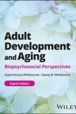 Adult Development and Aging, with eBook Access Code