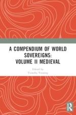 A Compendium of Medieval World Sovereigns