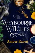 The Weybourne Witches af Amber Raven