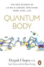 Quantum Body af Dr Deepak Chopra