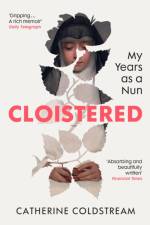 Cloistered af Catherine Coldstream