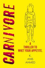 Carnivore af K. Anis Ahmed