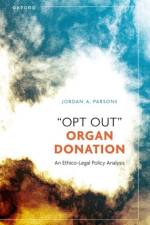 'Opt Out' Organ Donation af Jordan A. (Assistant Professor Parsons