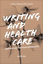 Writing and Health Care af Dr Janelle (Assistant Professor Adsit