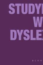 Studying with Dyslexia