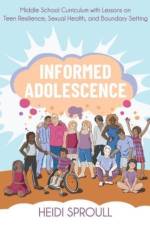 Informed Adolescence