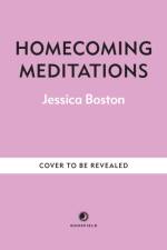Homecoming Meditations af Jessica Boston
