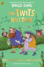 The Twits Next Door af Greg James