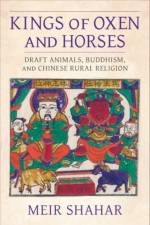 Kings of Oxen and Horses af Meir Shahar
