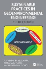 Sustainable Practices in Geoenvironmental Engineering af Catherine N. (Concordia University Mulligan