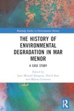 The History of Environmental Degradation in Mar Menor