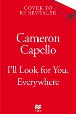 I'll Look for You, Everywhere af Cameron Capello