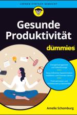 Gesunde Produktivitat fur Dummies af Amelie Schomburg