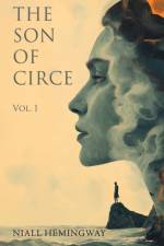 The Son of Circe af Niall Hemingway